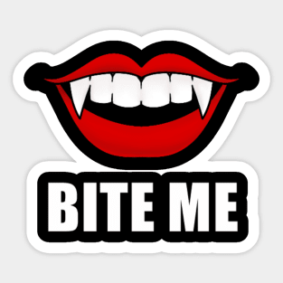 Bite Me Sticker